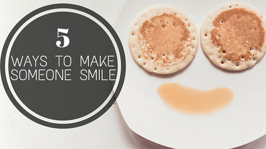 Deliver Happiness | Five ways to make someone smile today