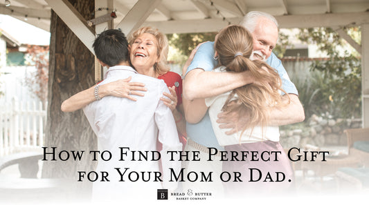 How to Find the Perfect Gift for Your Mom & Dad