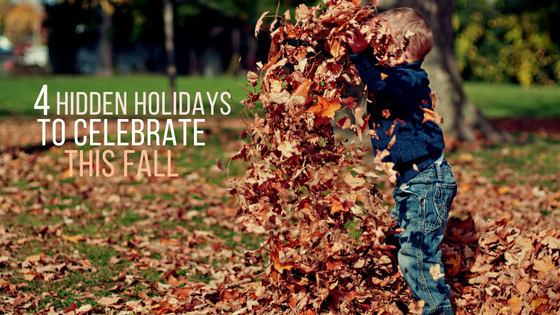 4 Hidden Holidays to Celebrate this Fall